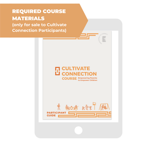 Cultivate Connection Participant Guide eBook (single household use)